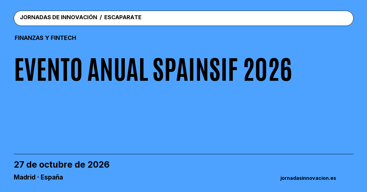 Cartel informativo: Evento Anual Spainsif 2026, 27 de octubre de 2026, Madrid · España.