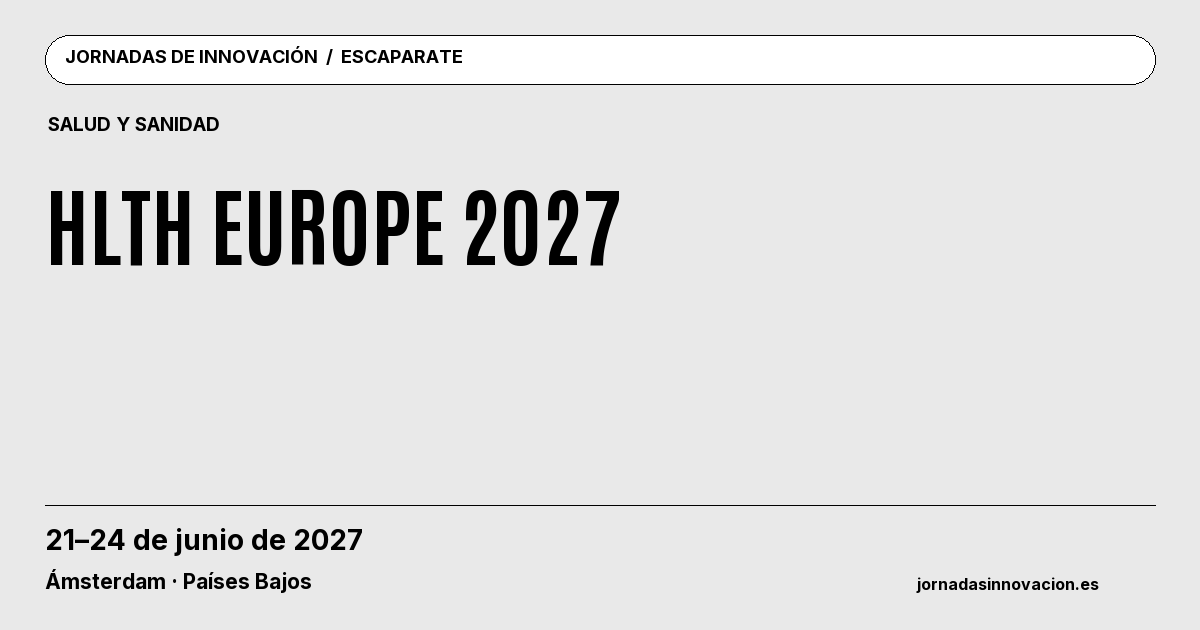 Cartel informativo: HLTH Europe 2027, 21–24 de junio de 2027, Ámsterdam · Países Bajos.